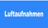 Luftaufnahmen