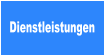 Dienstleistungen